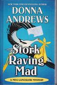 Donna Andrews / Stork Raving Mad (Large Print) (Hardback) image