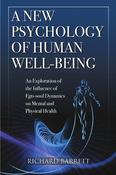 Richard Barrett / A New Psychology of Human Well-Being (Large Paperback) image