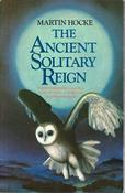 Martin Hocke / The Ancient Solitary Reign (Large Paperback) image