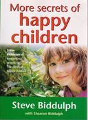 Steve Biddulph / More Secrets of Happy Children (Large Paperback) image