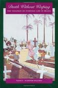 Nancy Scheper-Hughes / Death Without Weeping (Large Paperback) image