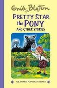 Enid Blyton / Pretty Star the Pony And Other Stories (Hardback) image