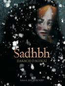Darach Ó Scolaí - Sadhbh - HB - As Gaeilge - BRAND NEW ( Ealaín le Alé Mercado) image