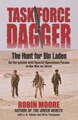 Robin Moore / Task Force Dagger : The Hunt for Bin Laden (Hardback) image