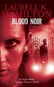 Laurell K. Hamilton / Blood Noir (Hardback) image