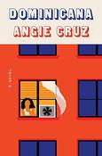 Angie Cruz / Dominicana (Hardback) image