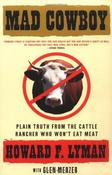 Howard F. Lyman / Mad Cowboy (Large Paperback) image