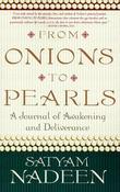 Satyam Nadeen / From Onions to Pearls (Large Paperback)