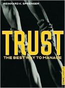Reinhard K. Sprenger / Trust (Large Paperback) image