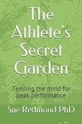 Sue Redmond / The Athlete's Secret Garden (Large Paperback) image
