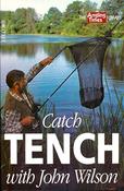 John Wilson / Catch Tench (Large Paperback) image