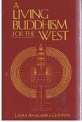 Anagarika Govinda / Living Buddhism for the West (Large Paperback) image