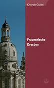 Evangelische Verlagsanstalt / Frauenkirche Dresden: Church Guide (Large Paperback) image