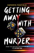 Kathryn Foxfield / Getting Away with Murder image