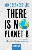 Mike Berners-Lee / There Is No Planet B image