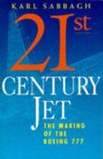 Karl Sabbagh / 21st Century Jet: Making of the Boeing 777 image