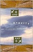 W. Scott Olsen / Gravity -  The Allure Of Distance (Large Paperback) image