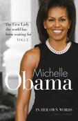 Michelle Obama / Michelle Obama In Her Own Words image