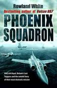Rowland White / Phoenix Squadron (Large Paperback) image