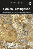 Sonja Falck / Extreme Intelligence -  Development, Predicaments, Implications (Large Paperback) image