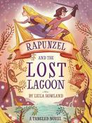 Leila Howland / Rapunzel and the Lost Lagoon (Large Paperback) image