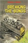 Fionnuala O'Connor / Breaking the Bonds (Large Paperback) image