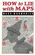 Mark Monmonier / How to Lie with Maps (Large Paperback) image