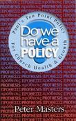 Peter Masters / Do We Have a Policy for Church Health and Growth? (Large Paperback) image