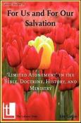 Lee Gatiss / For Us and For Our Salvation (Large Paperback) image