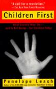 Penelope Leach / Children First (Large Paperback) image