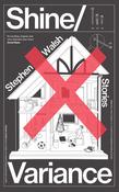 Stephen Walsh / Shine | Variance (Large Paperback)