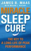James B. Maas / Miracle Sleep Cure (Large Paperback) image