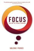 Valerie Pierce / Focus - The Art of Clear Thinking (Large Paperback) image