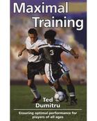 Theodore Dumitru / Maximal Training - Ensuring Optimal Performance for Football Players of All Ages(Large Paperback) image