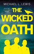 Michael L. Lewis / The Wicked Oath image