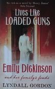 Lyndall Gordon / Lives Like Loaded Guns image