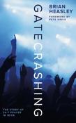 Brian Heasley / Gatecrashing (Large Paperback) image