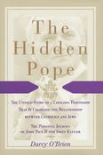 Darcy O'Brien / The Hidden Pope (Hardback) image
