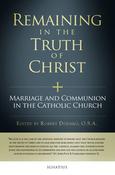 Robert Dodaro / Remaining in the Truth of Christ (Large Paperback) image