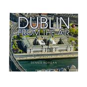 Dennis Horgan - Dublin From the Air - Photography - HB - BRAND NEW image