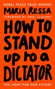 Maria Ressa / How to Stand Up to a Dictator (Large Paperback) image