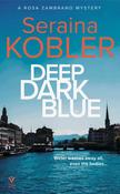 Seraina Kobler / Deep Dark Blue (Hardback) image
