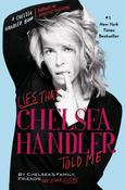 Chelsea Handler / Lies That Chelsea Handler Told Me (Large Paperback) image