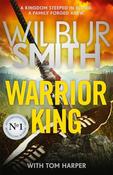 Wilbur Smith ,  Tom Harper / Warrior King (Large Paperback) image