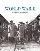 Robin Cross / World War II in Photographs (Coffee Table Book) image