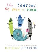 Drew Daywalt / The Crayons Go Back to School (Hardback)