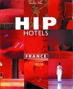 Herbert J.M. Ypma / Hip Hotels: France (Coffee Table Book) image