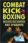 Pat O'Keeffe / Combat Kick Boxing (Large Paperback) image