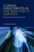 Yvonne O'Shea / Clinical Directorates in the Irish Health Service (Large Paperback) image