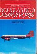 Arthur Pearcy / Douglas DC-3 Survivors - Volume 2 (Hardback) image